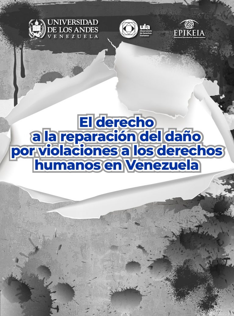 Reparaciones Por Violaciones De Derechos Humanos En Venezuela Informe